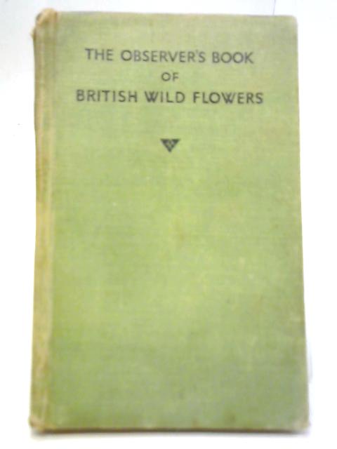 British Wild Flowers By W. J. Stokoe