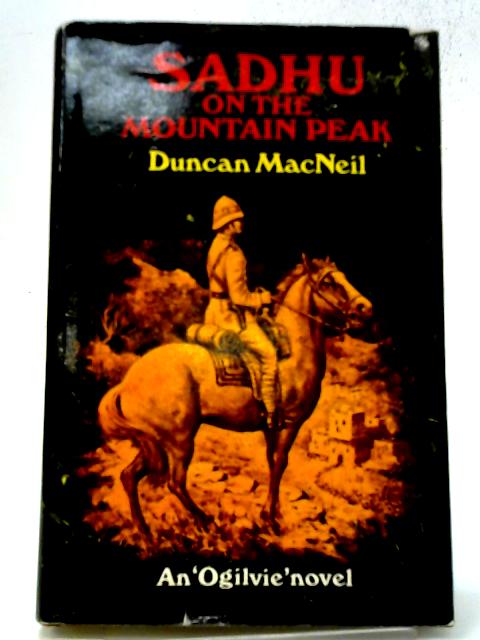 Sadhu on the Mountain Peak By Duncan MacNeil