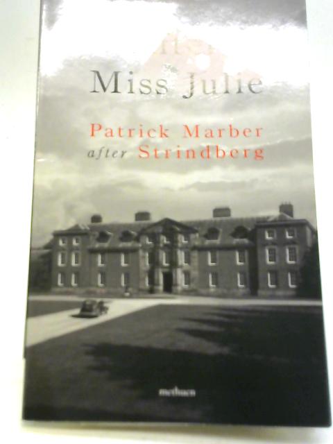 After Miss Julie By Patrick Marber