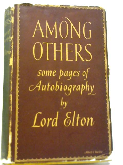 Among Others By Lord Elton