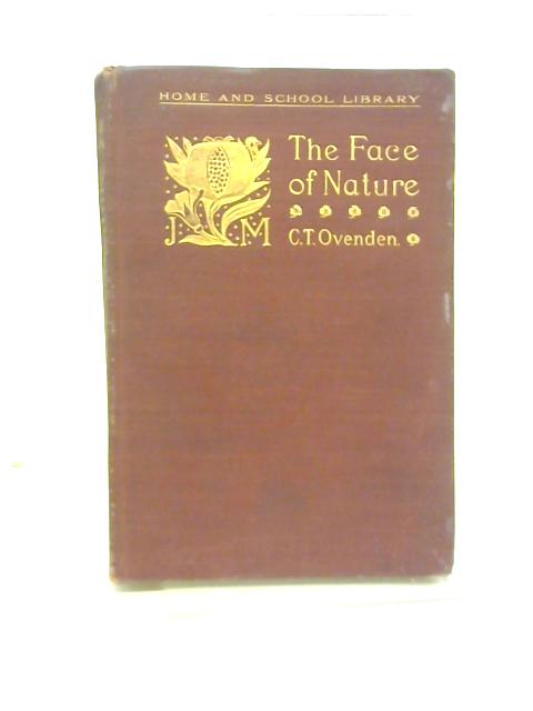 The Face of Nature By C. T. Ovenden