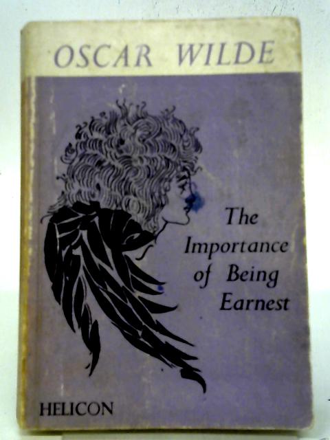 The Importance of being Earnest By Oscar Wilde