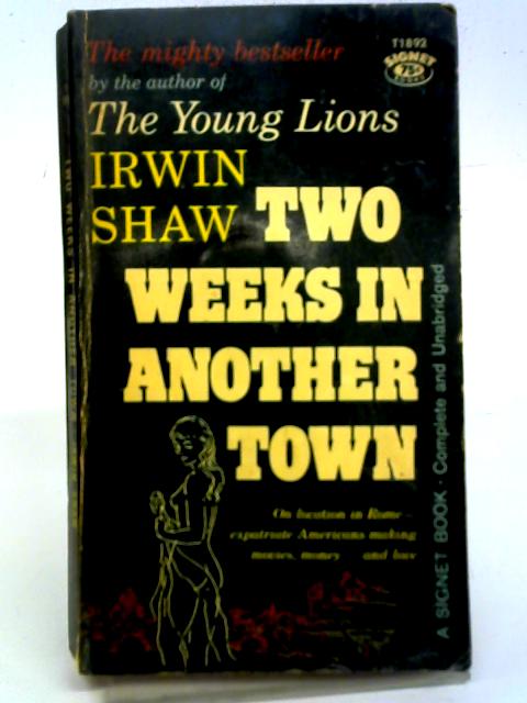 Two Weeks in Another Town. By Shaw Irwin