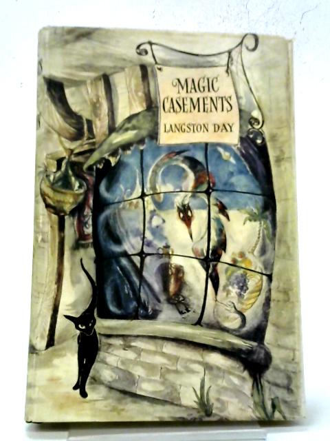 Magic Casements By Langston Day