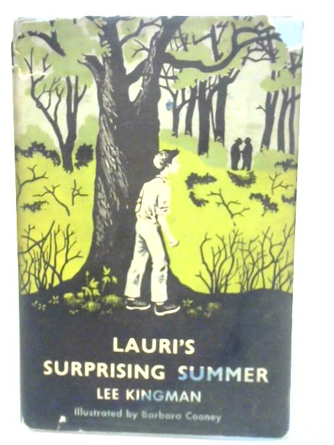 Lauri's Surprising Summer By Lee Kingman