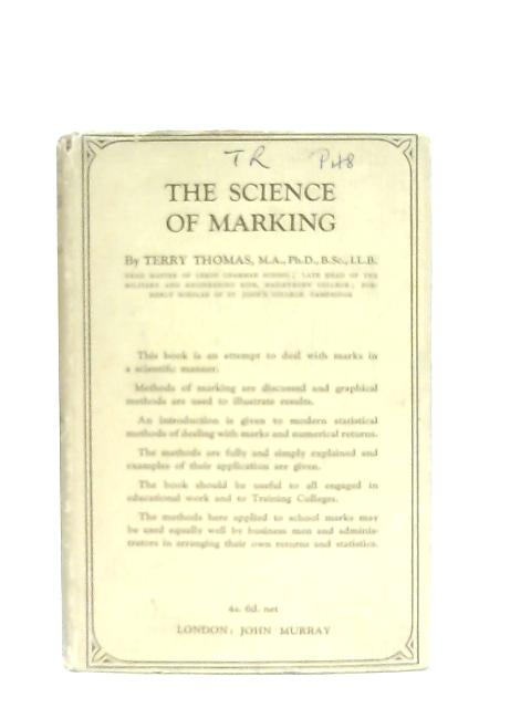 The Science Of Marking By Terry Thomas