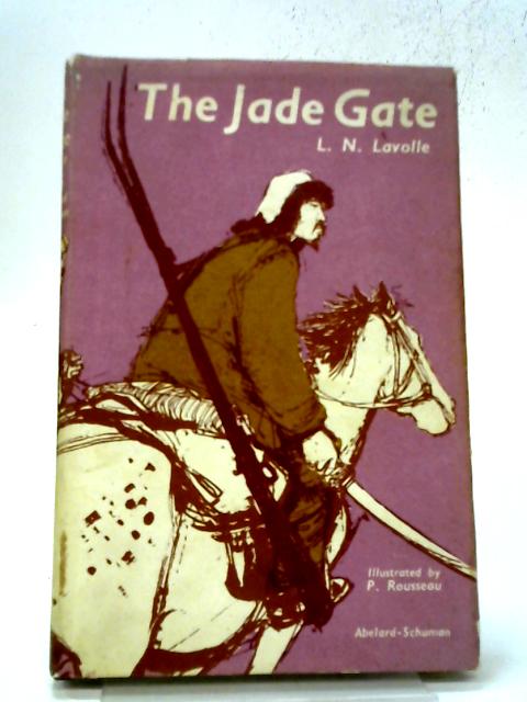 The Jade Gate By L.N. Lavolle