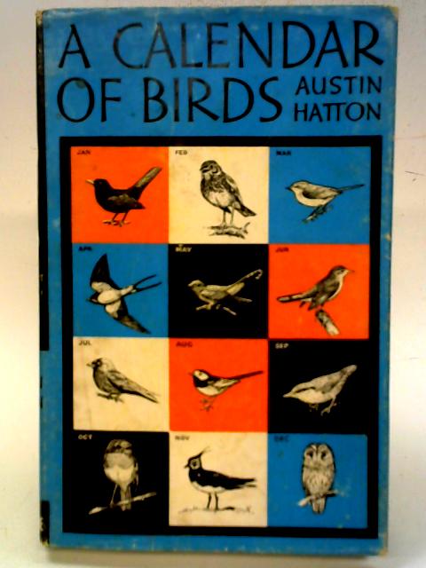 A Calendar of Birds By A Hatton