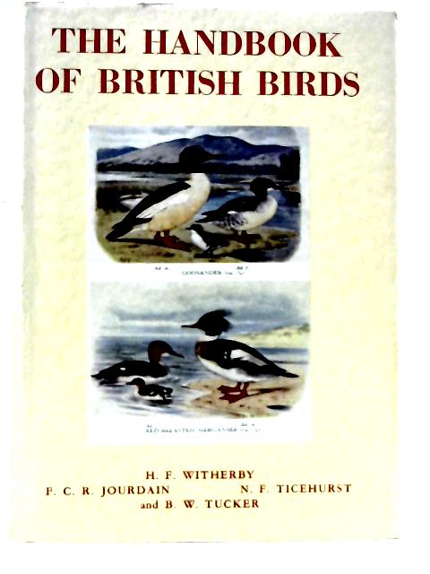 The Handbook of British Birds Volume III By H. F. Witherby