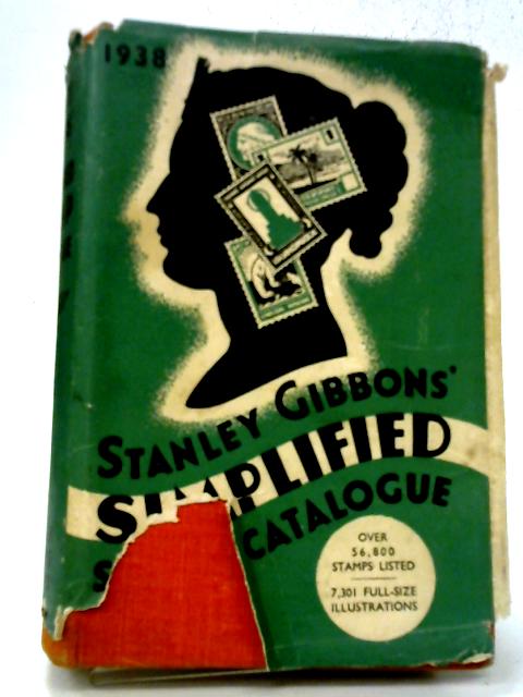Stanley Gibbons Simplified Stamp Catalogue 1938 6Th Edition By Stanley Gibbons