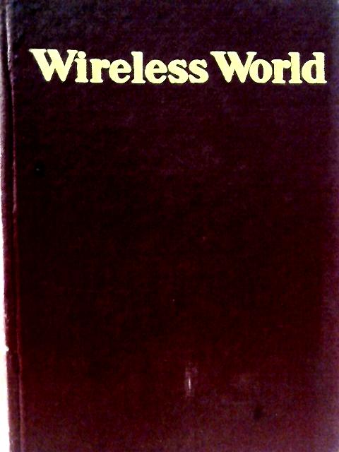 Wireless World. Volume 64 January-December 1958 By Various
