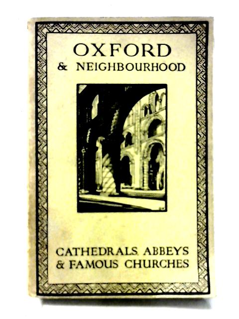 Oxford and Neighbouring Churches By Cecil Headlam