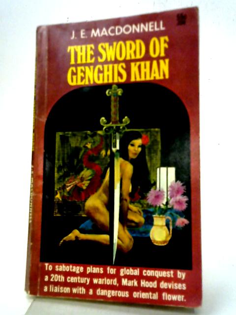 The Sword of Genghis Khan By J. E. Macdonnell