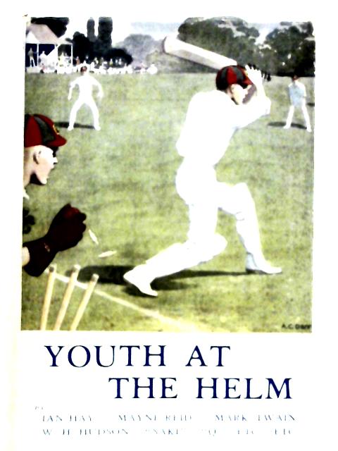 Youth at The Helm By A. J. Merson (ed)