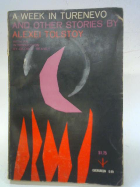 A Week in Turenevo & Other Stories By Alexei Tolstoy