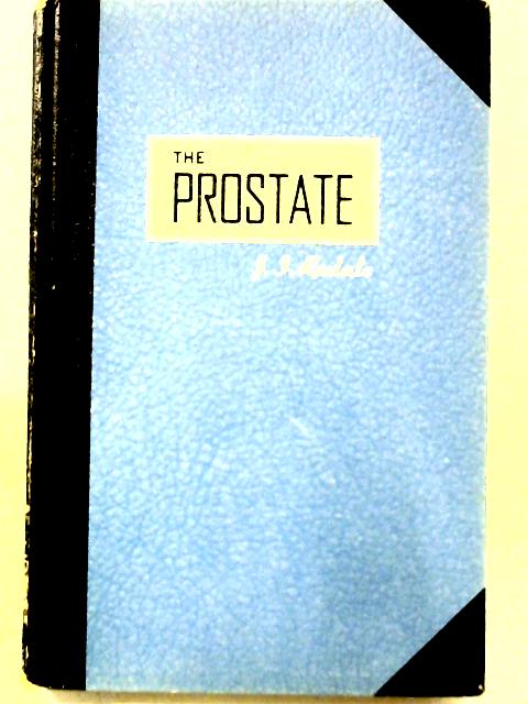The Prostate By J. I. Rodale