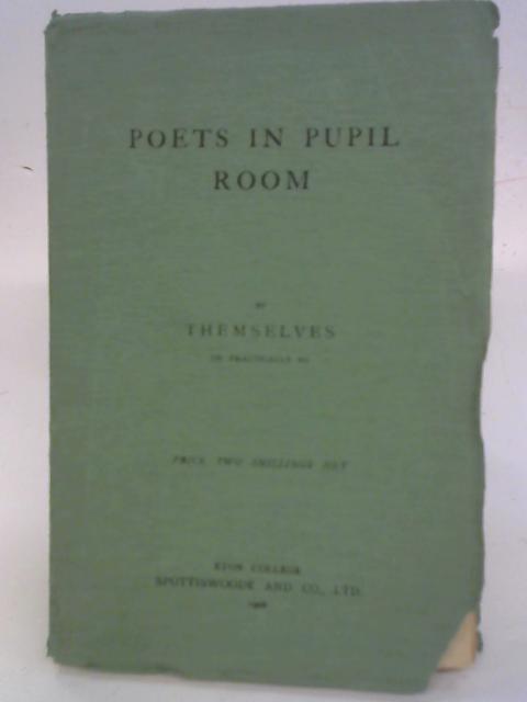 Poets in Pupil Room By Themselves