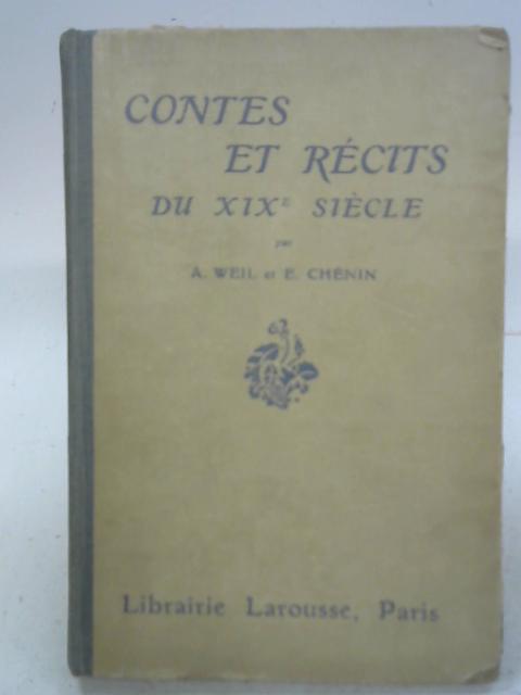 Contes Et Recits Du Xix Siecle By E Chenin Aweil