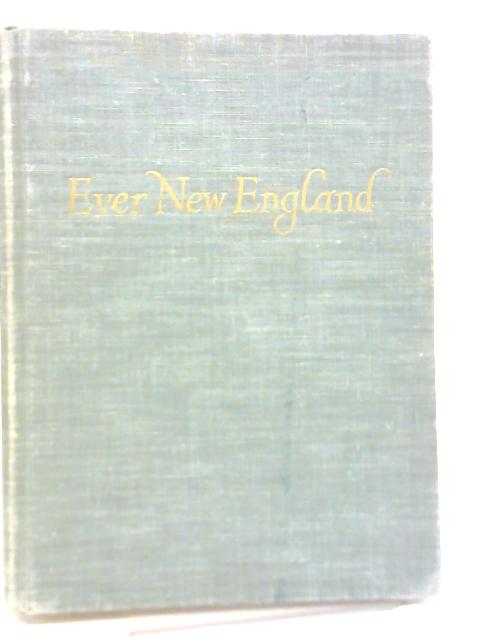 Ever New England von Samuel Chamberlain
