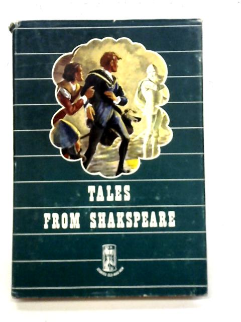 Tales From Shakespeare By Charles Lamb