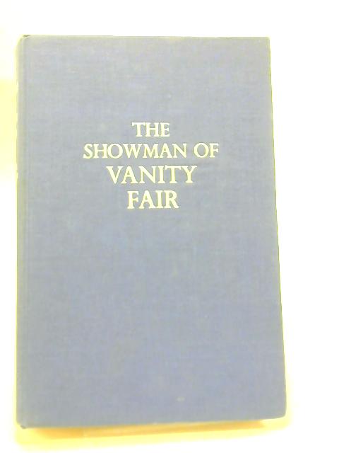 The Showman of Vanity Fair By Lionel Stevenson