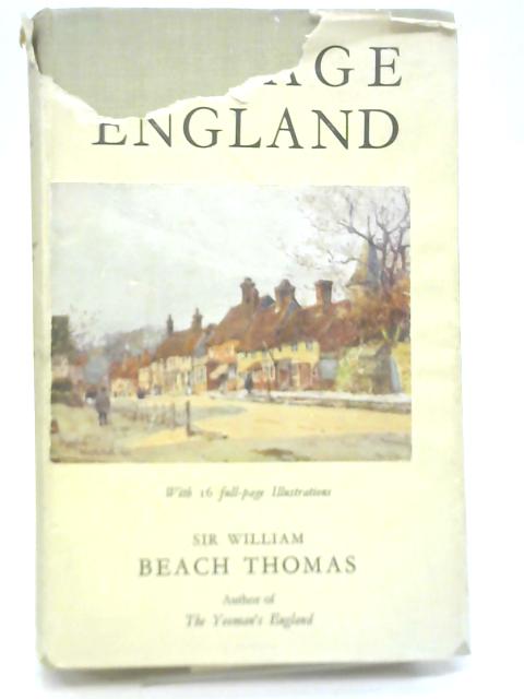 Village England By Sir William Beach Thomas