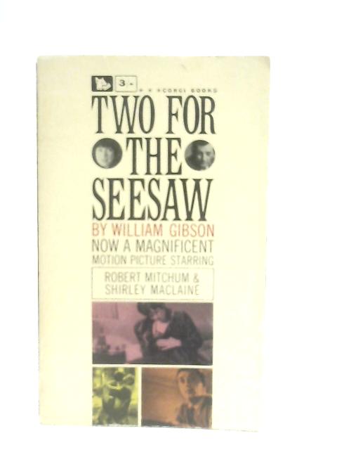 Two For The Seasaw By William Gibson
