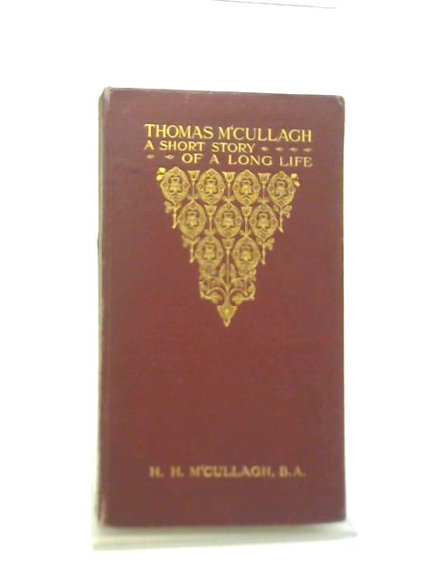 Thomas M'Cullagh By His Eldest Son