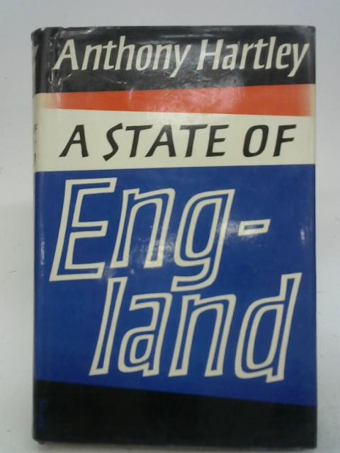 A State of England By Anthony Hartley