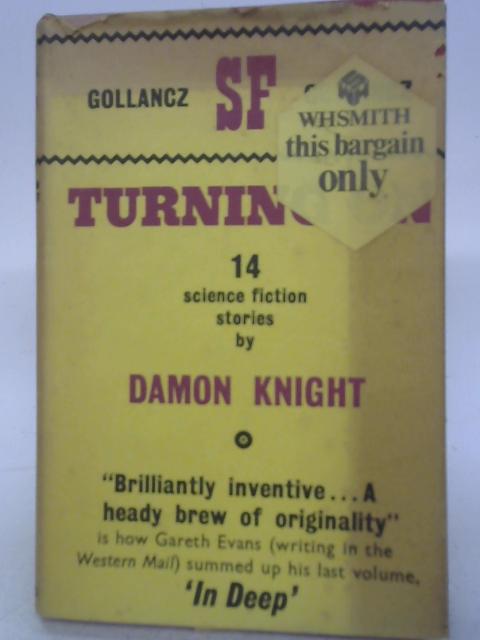 Turning On - Fourteen Stories By Damon Knight