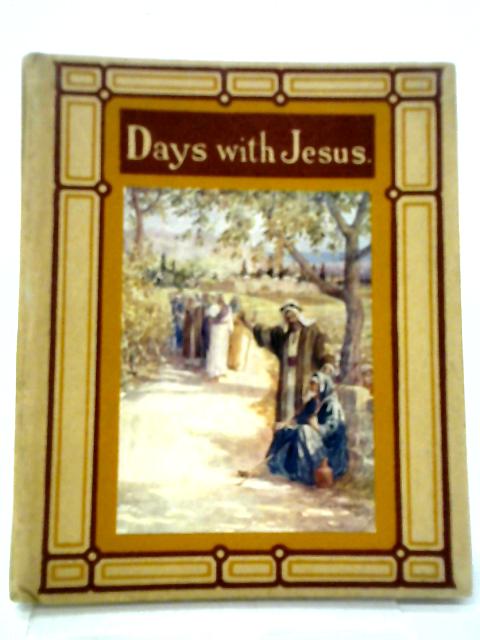 Days with Jesus By June Morton