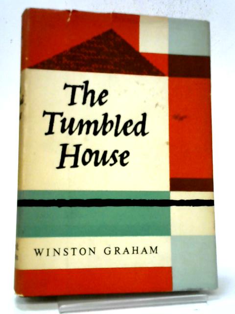 The Tumbled House von Winston Graham