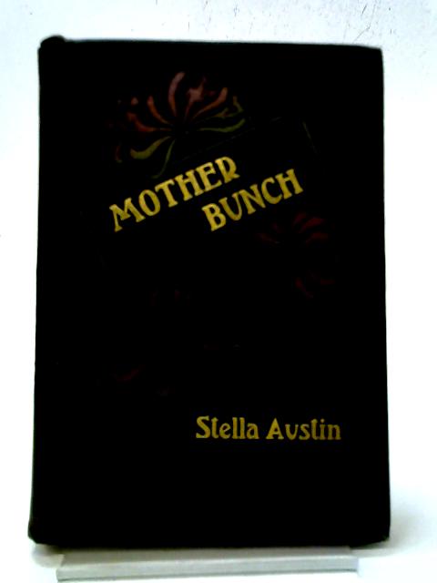 Mother Bunch By Stella Austin