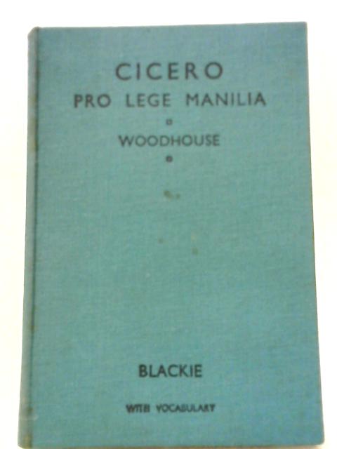 M. Tulli Ciceronis Pro Lege Manilia By Woodhouse