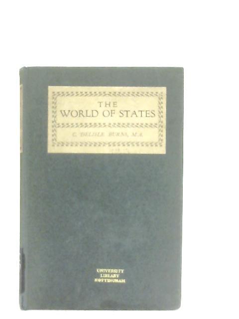 The World of States By C. D. Burns