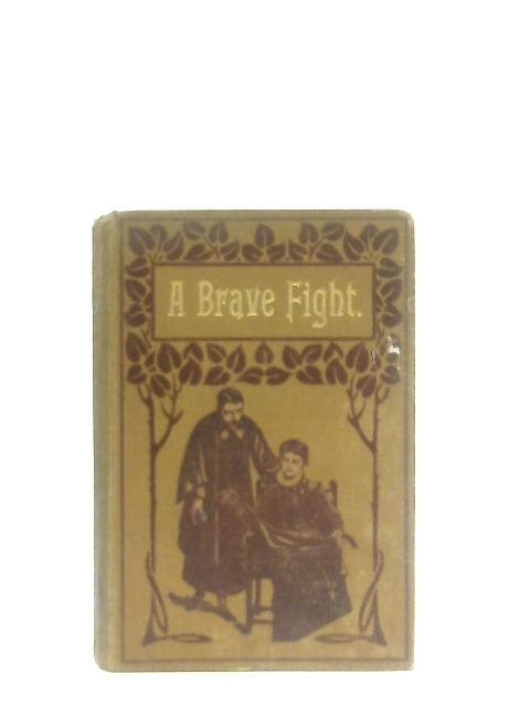 A Brave Fight By Edward Newnham Hoare