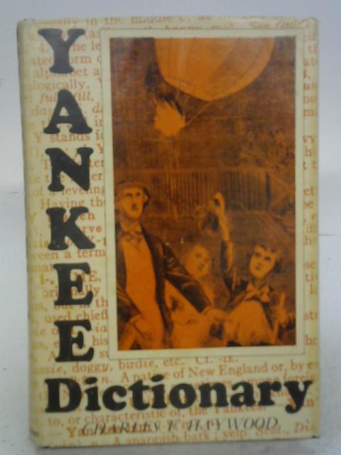 Yankee Dictionary By Charles Fry Haywood