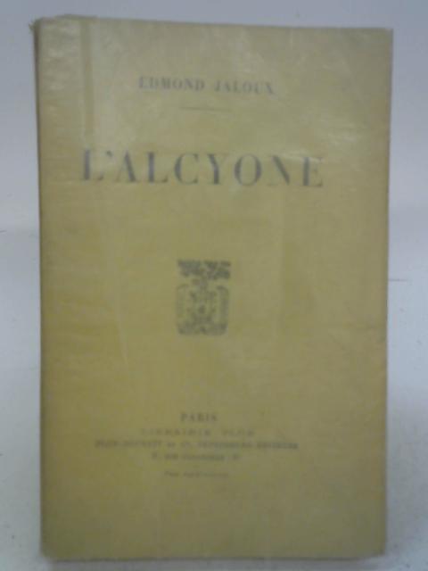 L'alcyone von Jaloux