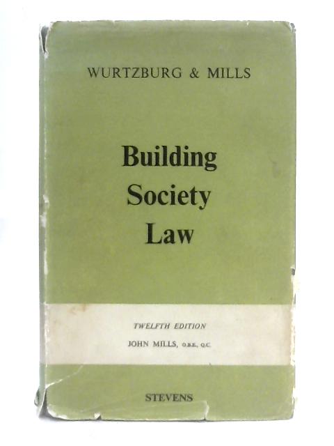 Building Society Law By John Mills
