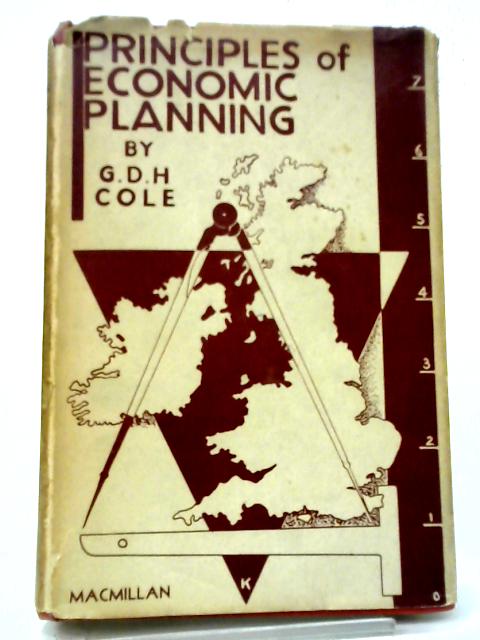 Principles of Economic Planning By G.D.H. Cole