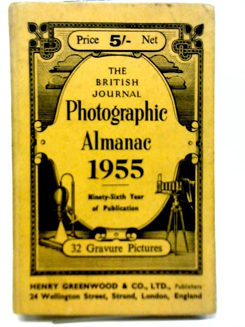 The British Journal Photographic Almanac 1955 By A J Dalladay