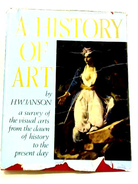 A History of Art By H.W. Janson