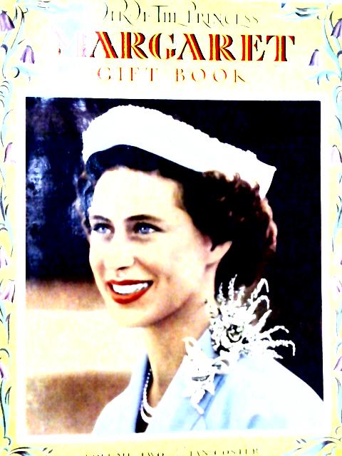 H.R. H the Princess Margaret Gift Book Vol II By Ian Coster