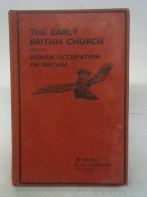 The Early British Church von Rev. F.G.Llewellyn