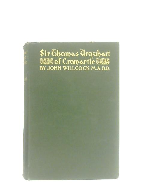 Sir Thomas Urquhart Of Cromargie von John Willcock