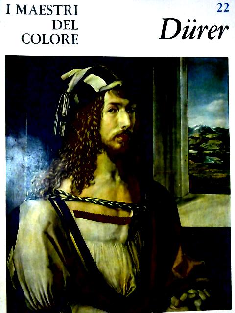 I Maestri del Colore: Albrecht Drurer By None stated