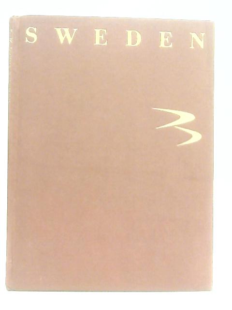 Sweden, A Journey in Pictures By K. W. Gullers