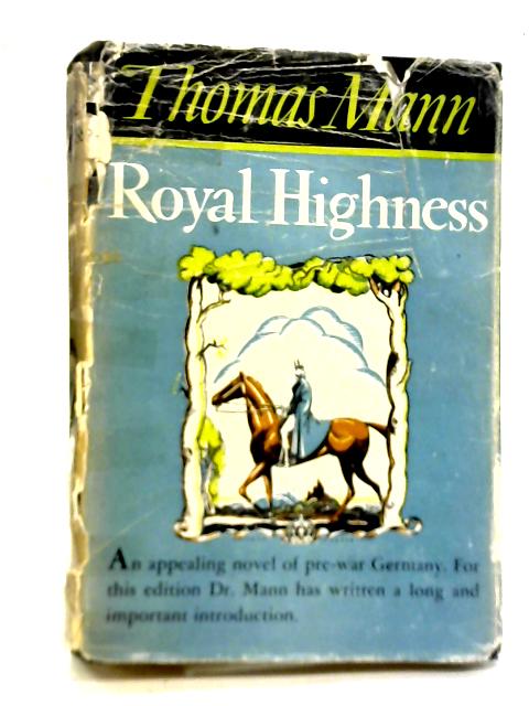 Royal Highness By Thomas Mann