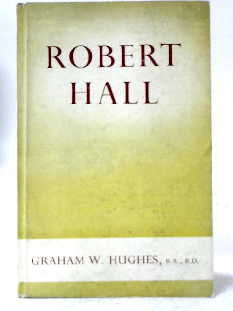 Robert Hall By Graham Werden Hughes