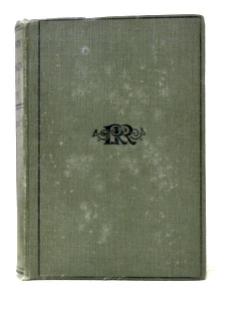 The Story of England Parts I-II: From Early Times to 1272 and From 1272 to 1603 By W. S. Robinson